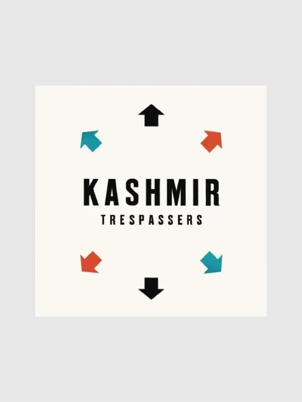 <h5>Kashmir</h5> <h6>Trespassers</h6>