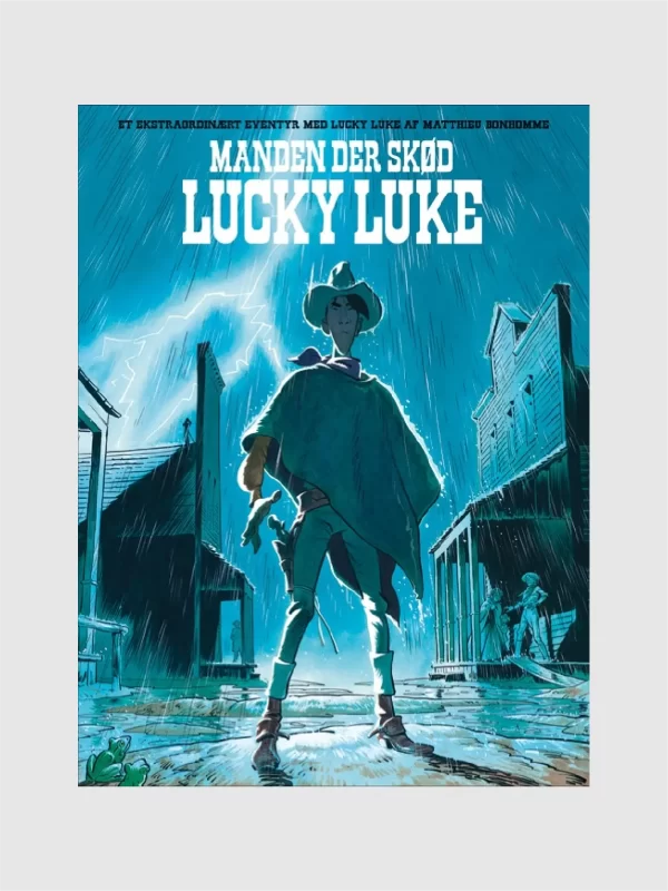 <h6>Manden der skød Lucky Luke </h6><h6>Lucky Luke - Et ekstraordinært eventyr</h6>