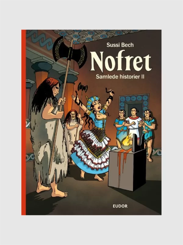 <h6>Nofret - Samlede Historier II </h6><h6>Sussi Bechs Samlede Værker 4</h6>