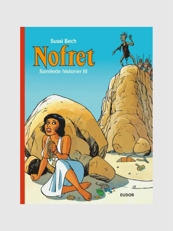 <h6>Nofret - Samlede Historier III </h6><h6>Sussi Bechs Samlede Værker 5</h6>