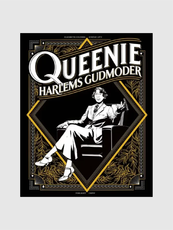 <h5>Queenie </h5><h6>Harlems gudmoder</h6>