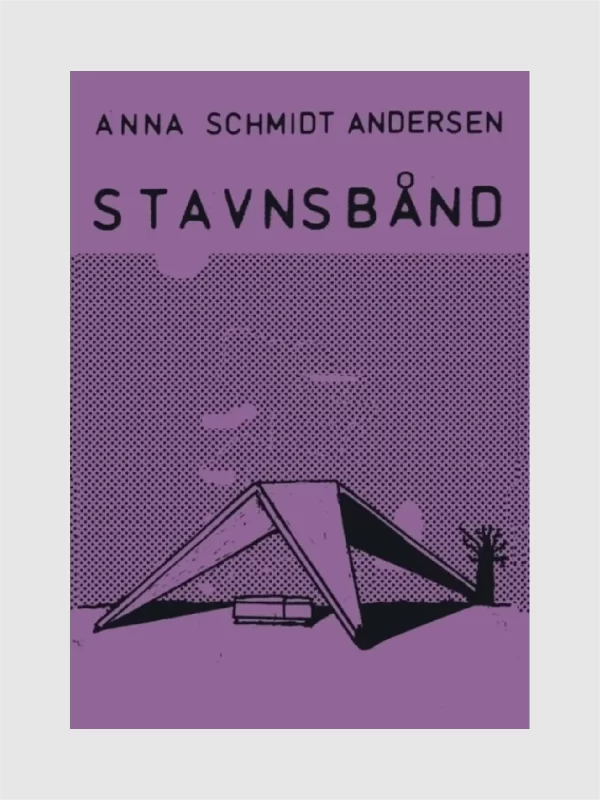 <h5>Stavnsbånd </h5><h6>af Anna Schmidt Andersen</h6>