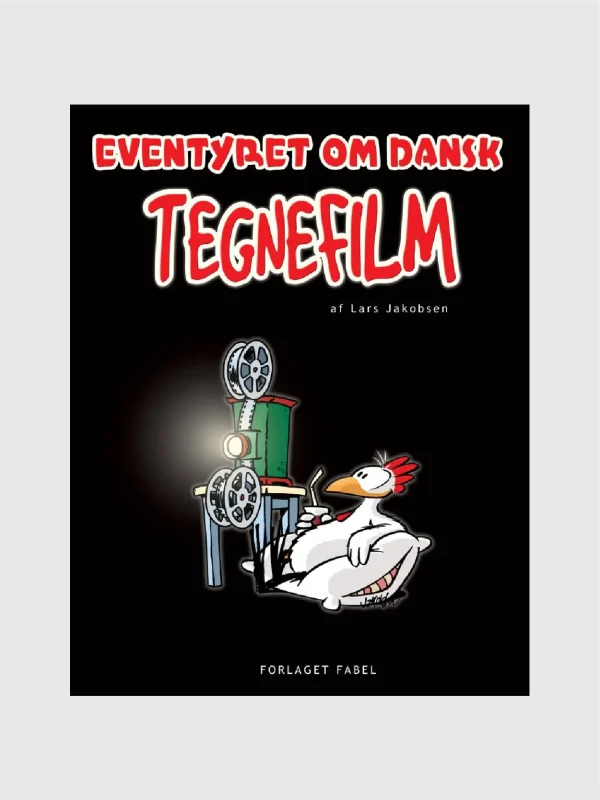 <h5>Eventyret om dansk tegnefilm</h5><h6>af Lars Jakobsen</h6>