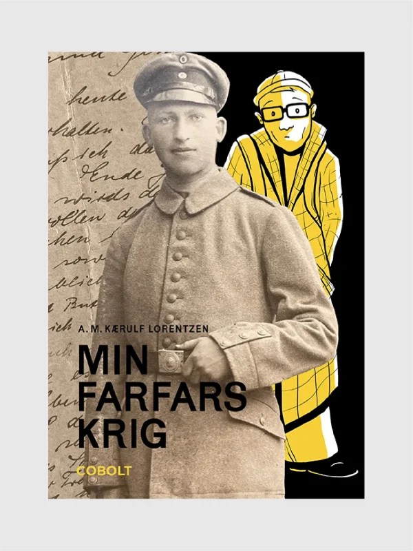 <h5>Min farfars krig </h5><h6>af Anne Mette Kærulf Lorentzen</h6>